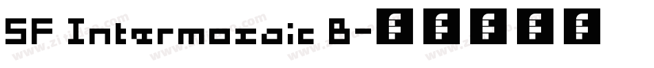 SF Intermosaic B字体转换